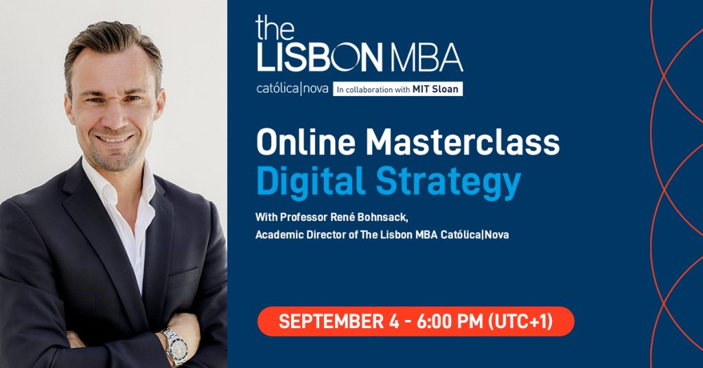 Strategy Master Class Digital Strategy Masterclass | The Lisbon MBA | MBA and Executive MBA ...