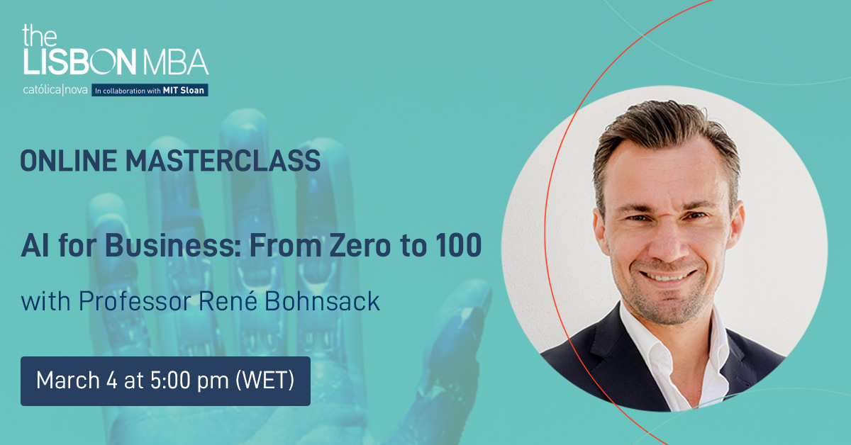 The Lisbon MBA Masterclass & AI for Business: From Zero to 100